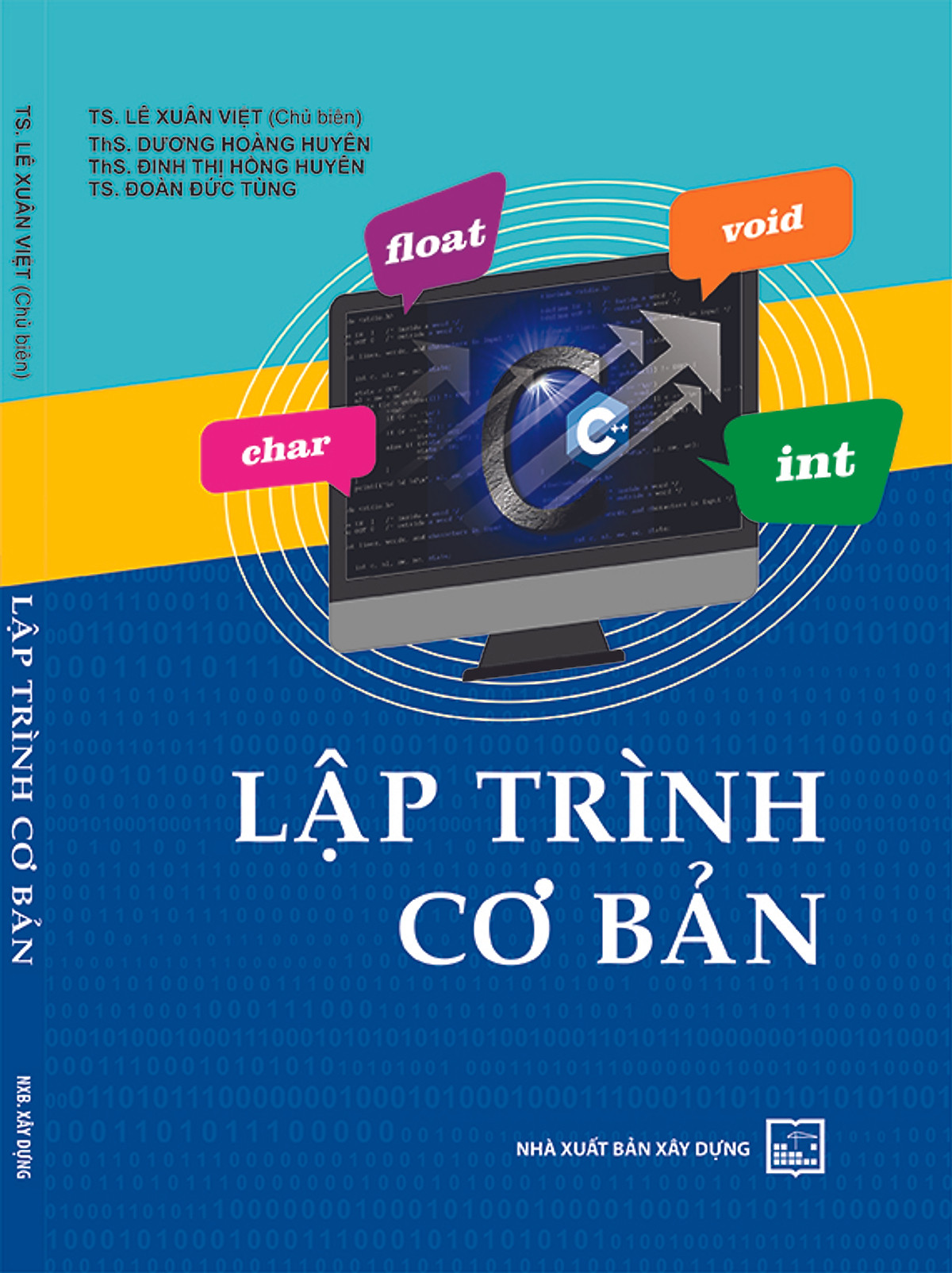 Lập Trình Cơ Bản (Tái Bản )( Tặng Kèm Sổ Tay)