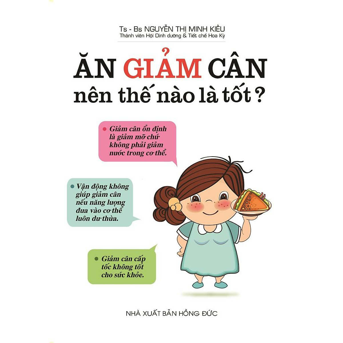 Sách - Ăn Giảm Cân Nên Thế Nào Là Tốt