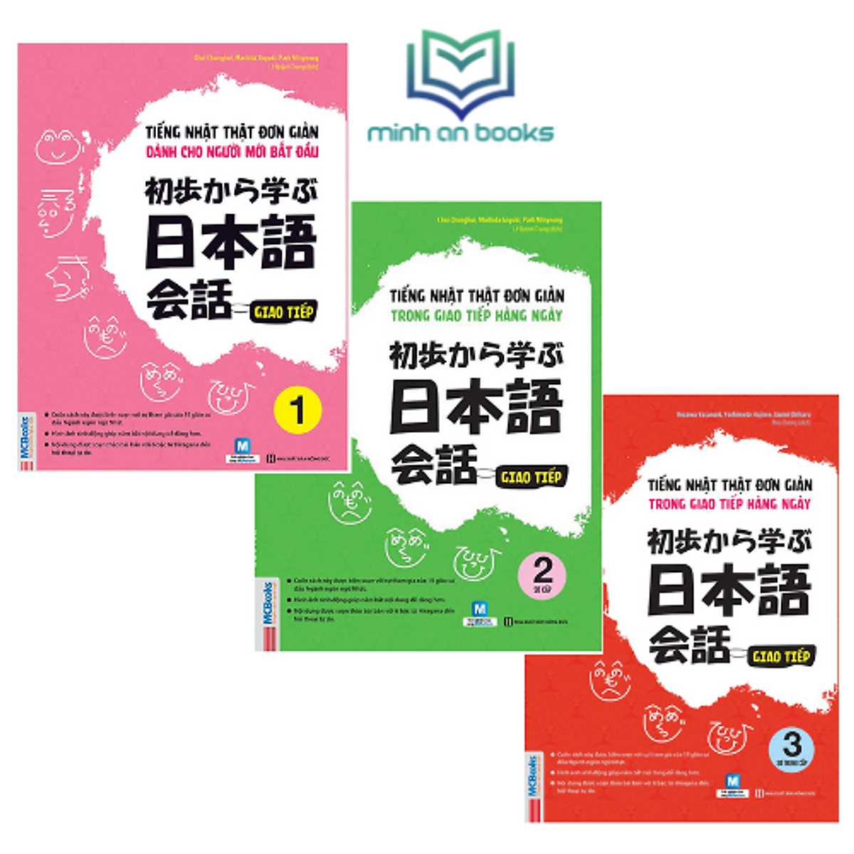 Combo Trọn Bộ 3 Cuốn Tiếng Nhật Thật Đơn Giản Dành Cho Người Mới Bắt Đầu: Giao Tiếp 1 + Giao Tiếp Sơ Cấp 2 + Giao Tiếp Sơ Trung Cấp 3 (Học Cùng App MCBooks) – MinhAnBooks