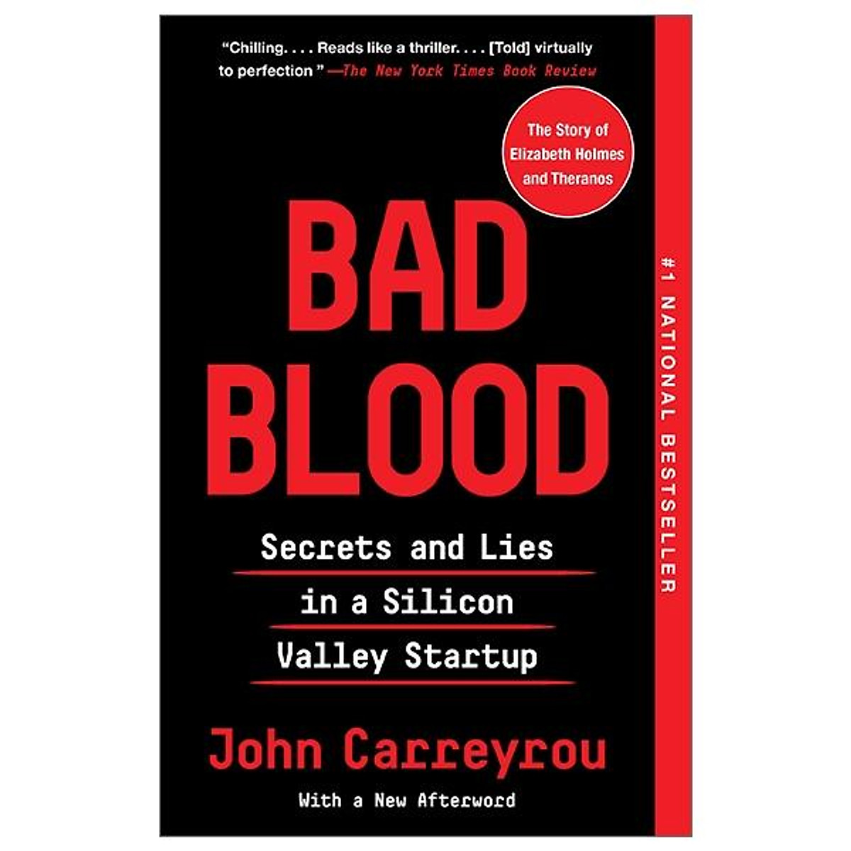 Bad Blood: Secrets And Lies In A Silicon Valley Startup