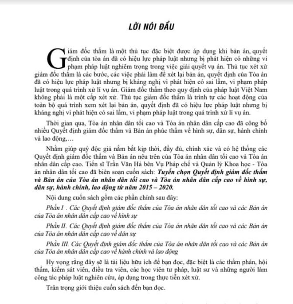 Tuyển chọn Quyết định giám đốc thẩm và Bản án của Tòa án nhân dân tối cao và Tòa án nhân dân cấp cao về hình sự, dân sự, hành chính, lao động từ năm 2015 – 2020