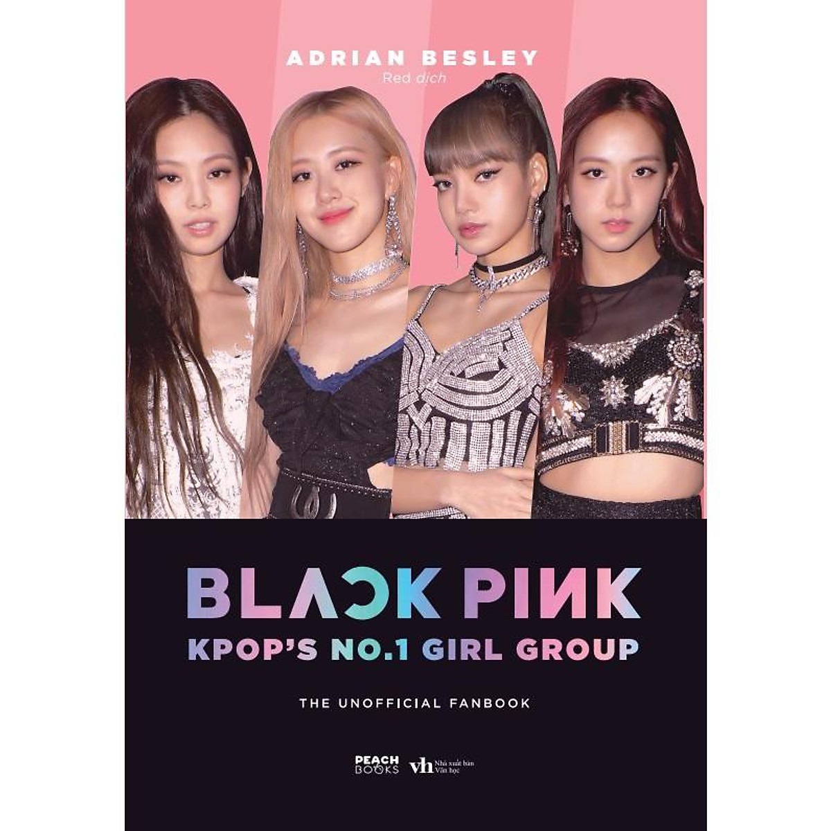 Sách - BLACKPINK: K-Pop’S No.1 Girl Group (Fanbook)