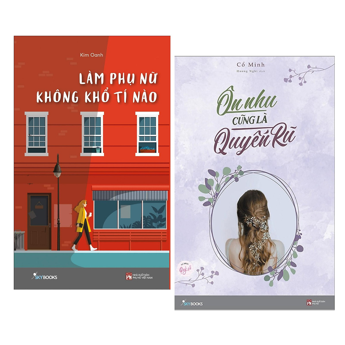 Combo 2 Cuốn Sách Văn Học Hay : Làm Phụ Nữ Không Khổ Tí Nào + Ôn Nhu Cũng Là Quyến Rũ (Tặng kèm Bookmark Happy Life / Cuốn Sách Giúp Cuộc Sống Của Bạn Trở Nên Tốt Đẹp Hơn)