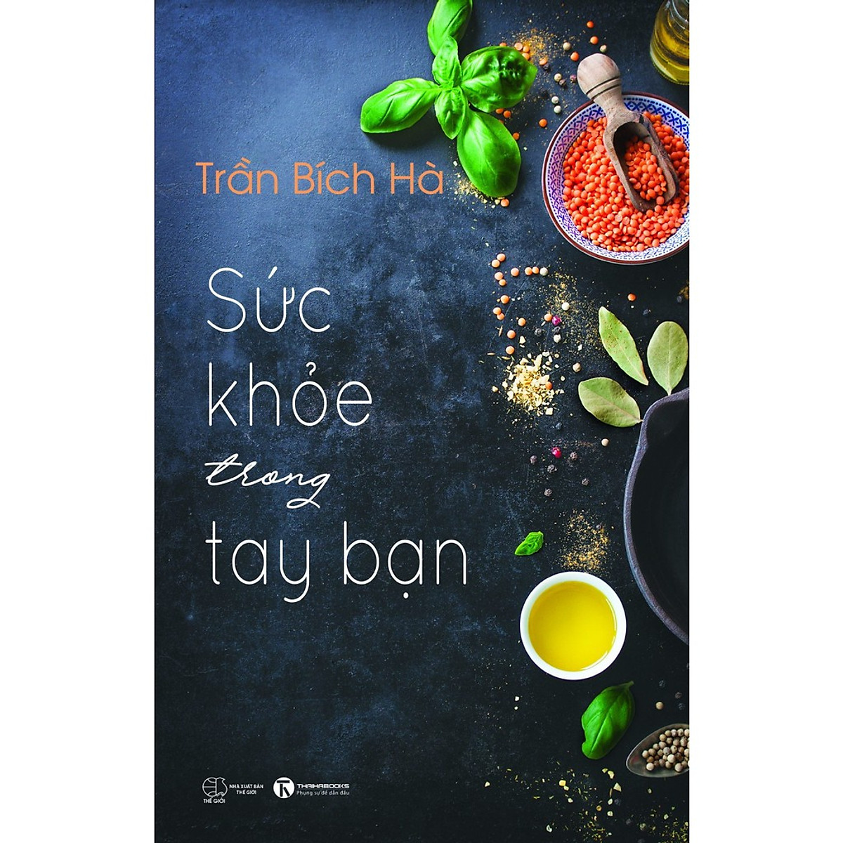 Sức Khỏe Trong Tay Bạn - Tập 1 (Tái bản 2021)