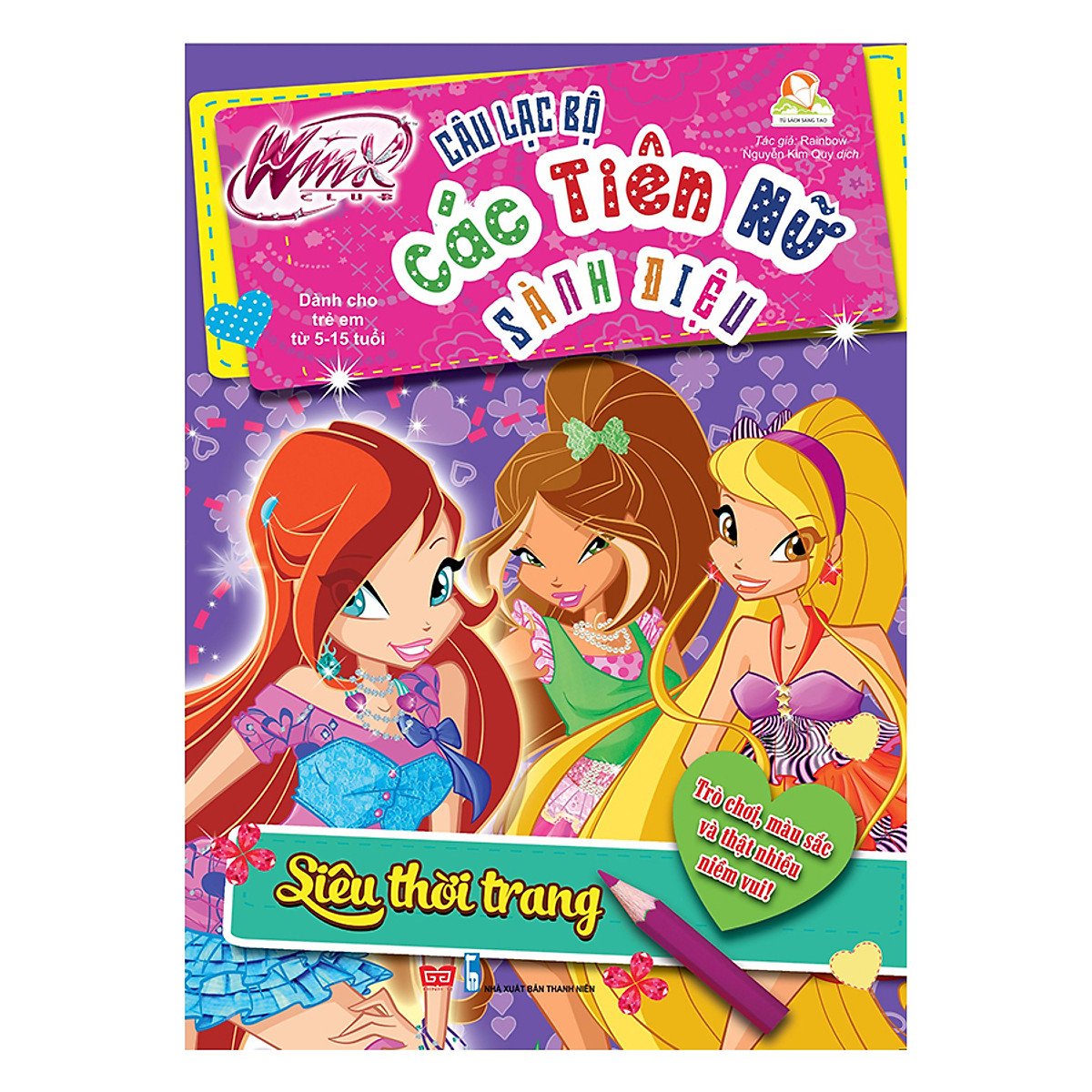 Winx Club - Câu Lạc Bộ Các Tiên Nữ Sành Điệu: Siêu Thời Trang