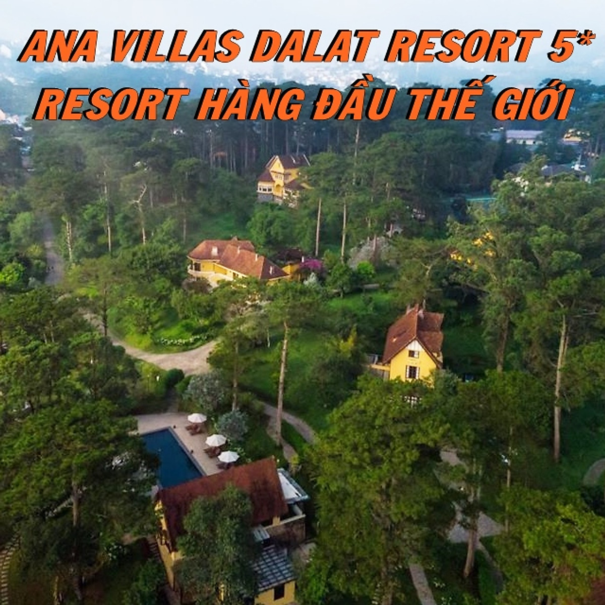 Mua Ana Villas Dalat Resort & Spa 5* Đà Lạt - Gói Tham Quan, Tiệc ...