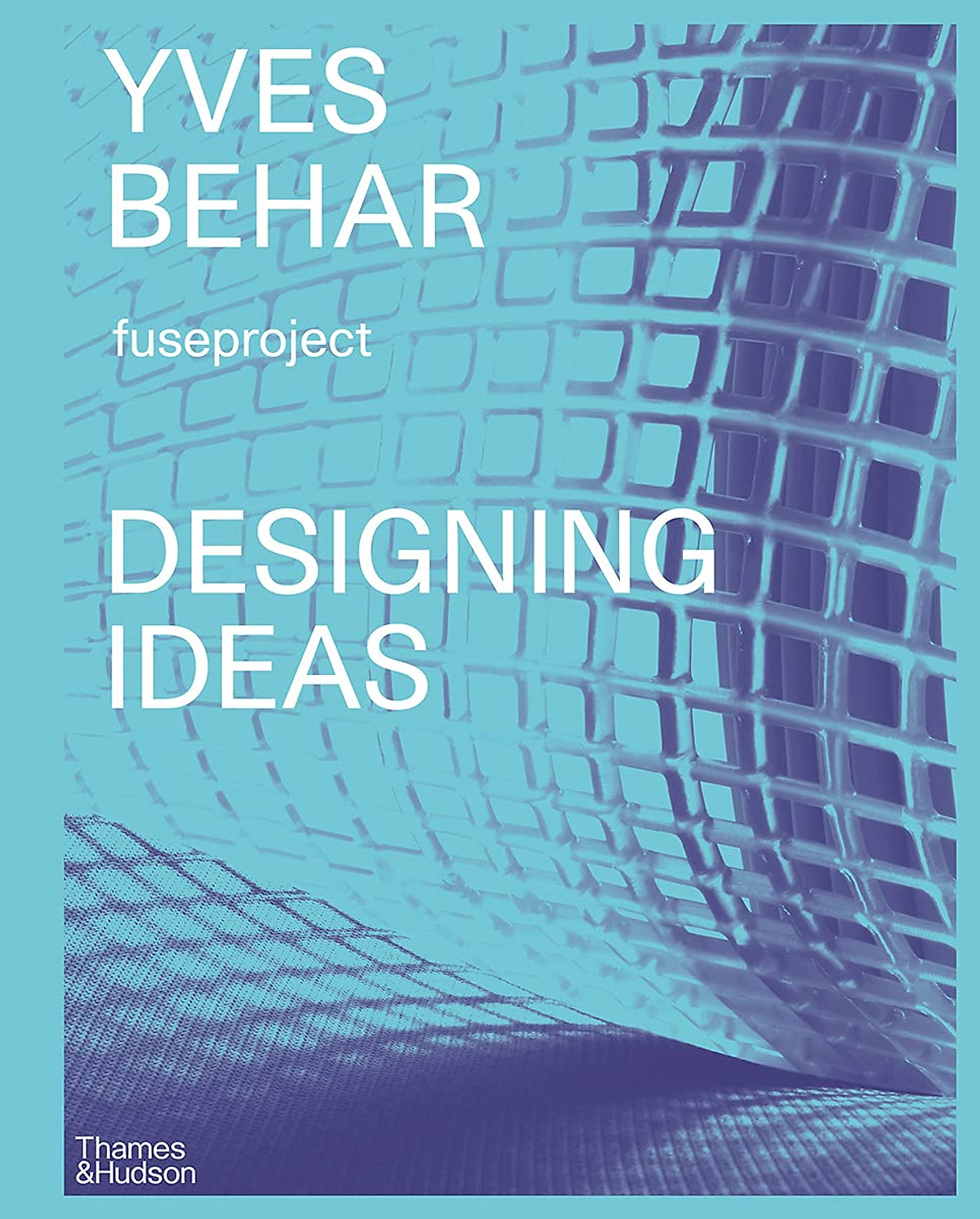 Yves Béhar fuseproject: Designing Ideas 