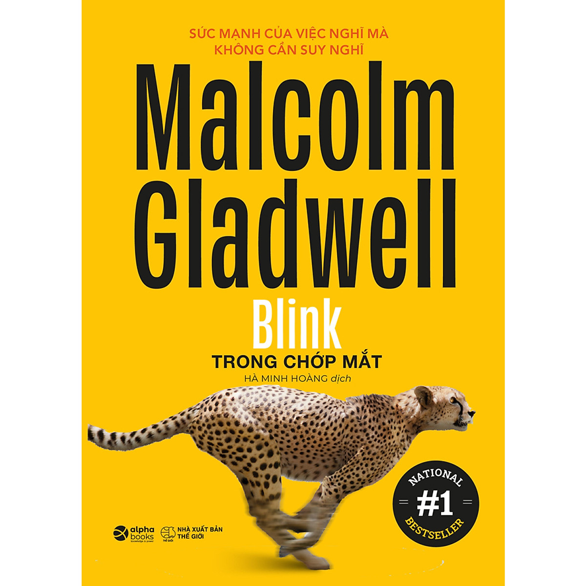 Combo 6 Cuốn Sách Của Tác Giả Malcolm Gladwell: Chú Chó Nhìn Thấy Gì + David & Goliath + Điểm Bùng Phát + Đọc Vị Người Lạ + Những Kẻ Xuất Chúng + Trong Chớp Mắt