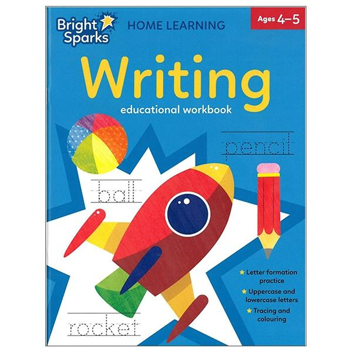 Bright Sparks Writing Educational Workbook Ages 4-5