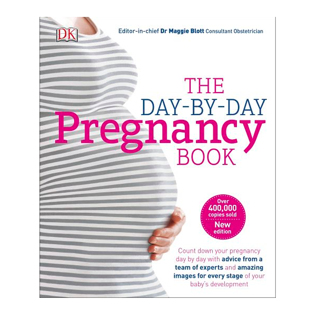 The Day-by-day Pregnancy Book