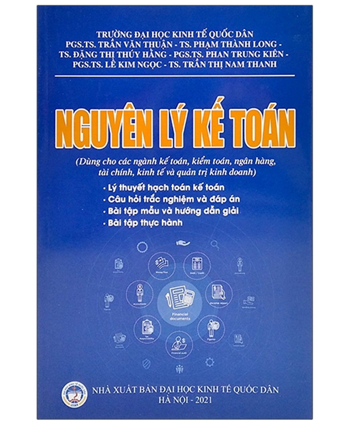 Sách Nguyên Lý Kế Toán Dùng Cho Các Ngành Kế Toán Kiểm Toán Ngân Hàng Tài Chính Kinh Tế Và Quản Trị Kinh Doanh