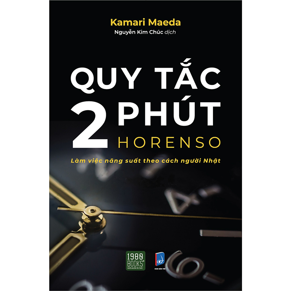 Quy Tắc 2 Phút - Làm Việc Năng Suất Theo Cách Người Nhật