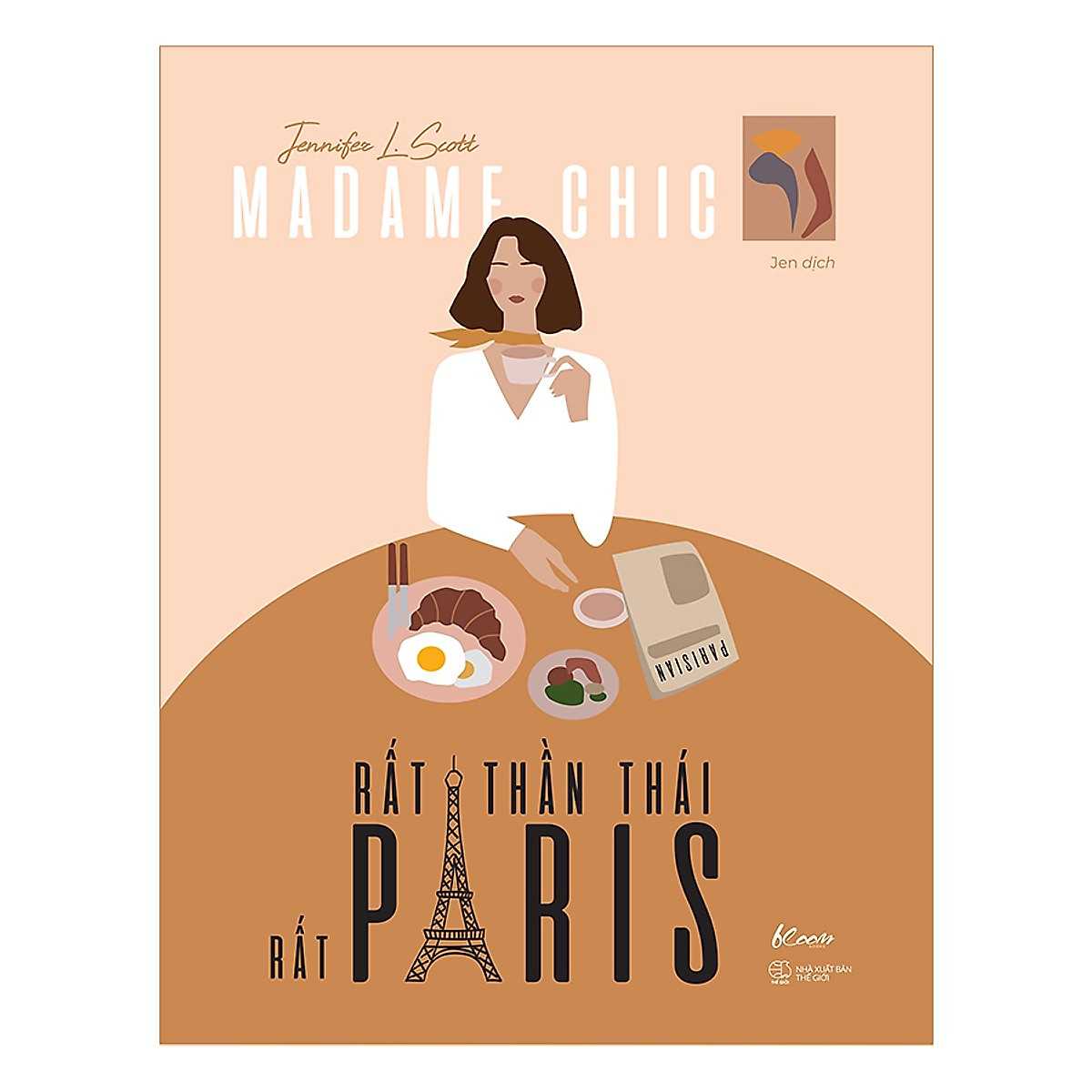 Madame Chic - Rất Thần Thái, Rất Paris - Tặng Kèm Sổ Tay