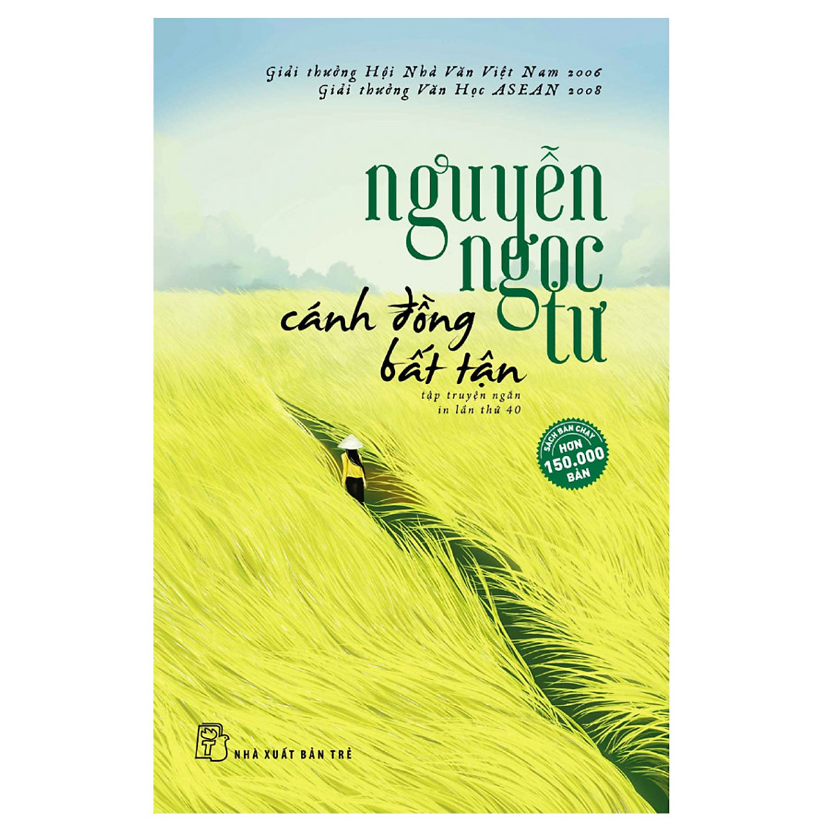 Cánh Đồng Bất Tận (Tái Bản 2017)