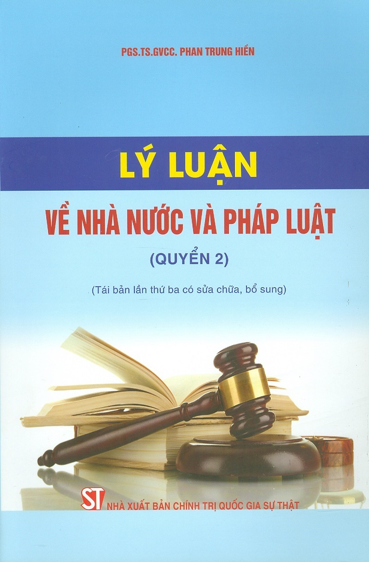 Lý Luận Về Nhà Nước Và Pháp Luật (Quyển 2)