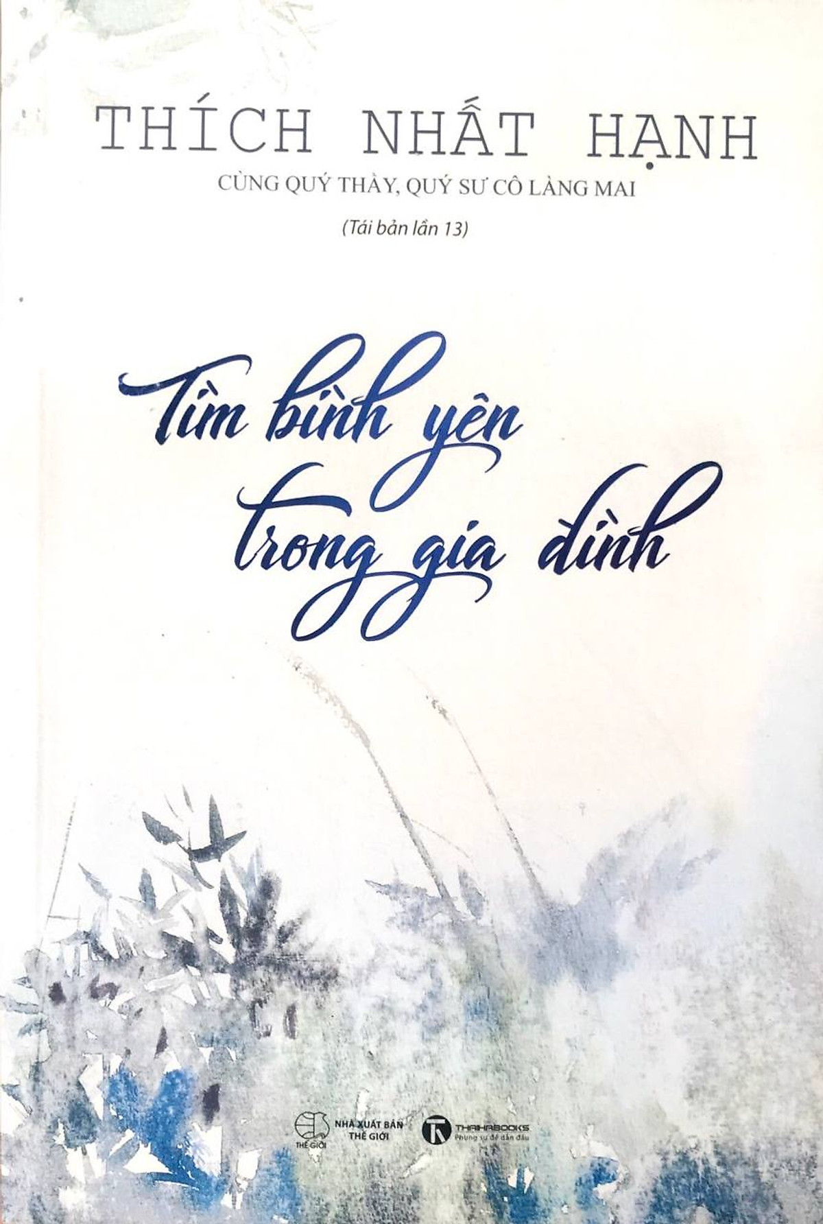 Tìm Bình Yên Trong Gia Đình (Tái Bản)