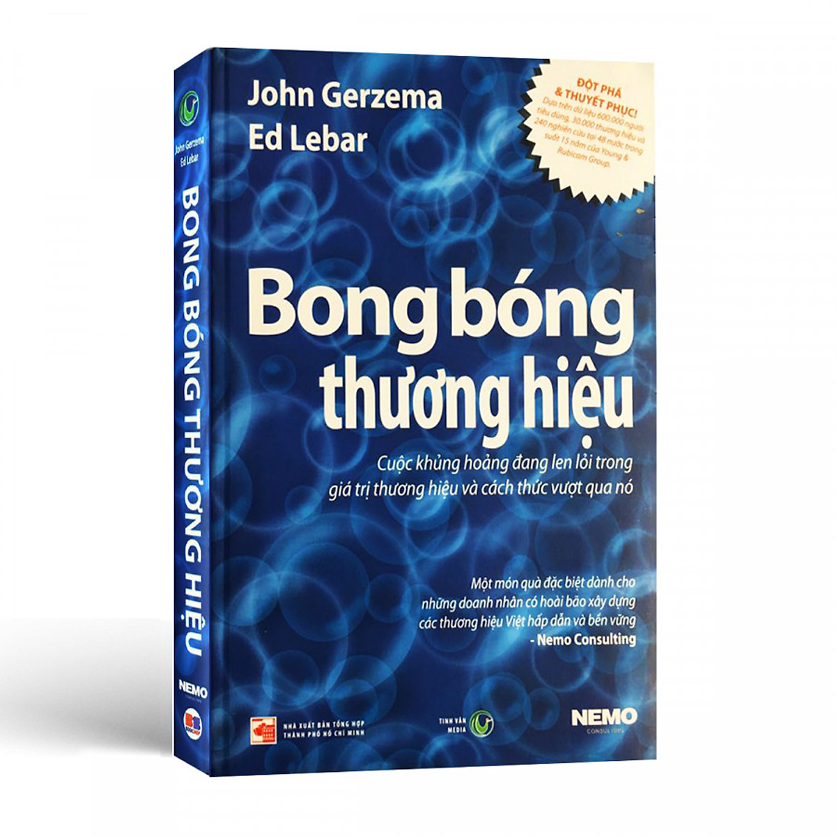 Bong Bóng Thương Hiệu - Cuộc Khủng Hoảng Đang Len Lỏi Trong Giá Trị Thương Hiệu Và Cách Thức Vượt Qua Nó