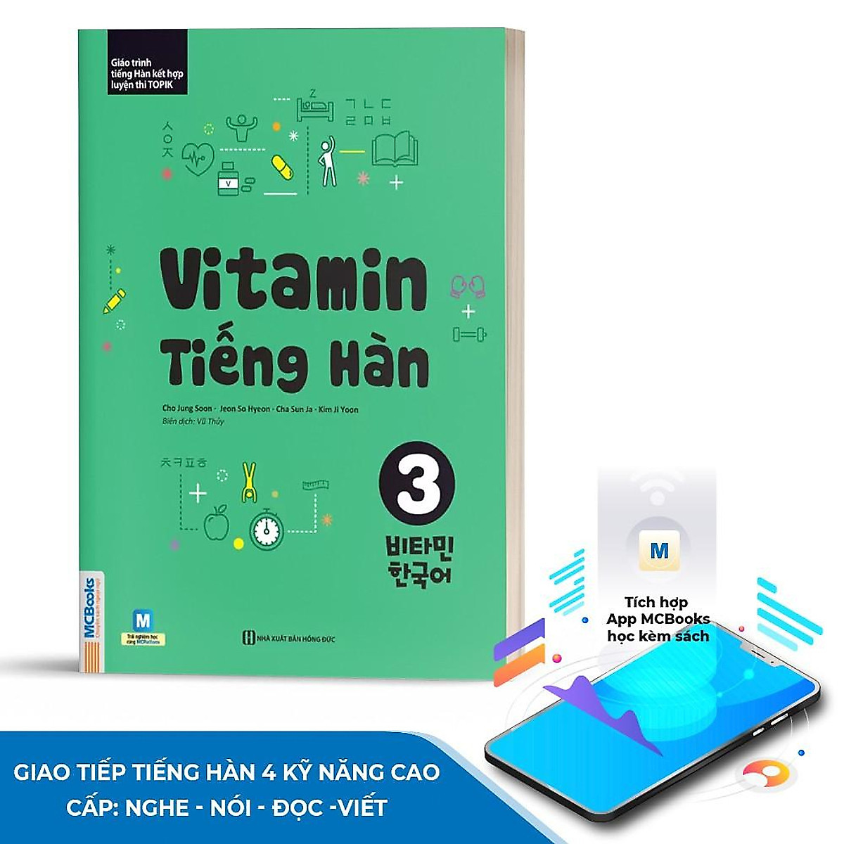 Vitamin Tiếng Hàn Tập 3 - Giáo Trình Tiếng Hàn Kết Hợp Luyện Thi Topik (Học Cùng App MCBooks) - MinhAnBooks