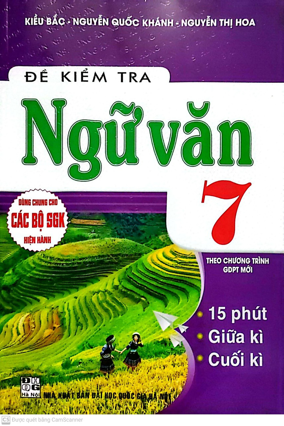 Đề Kiểm Tra Ngữ Văn 7 - 15 Phút - Giữa Kì - Cuối Kì (Dùng Chung SGK Hiện Hành )