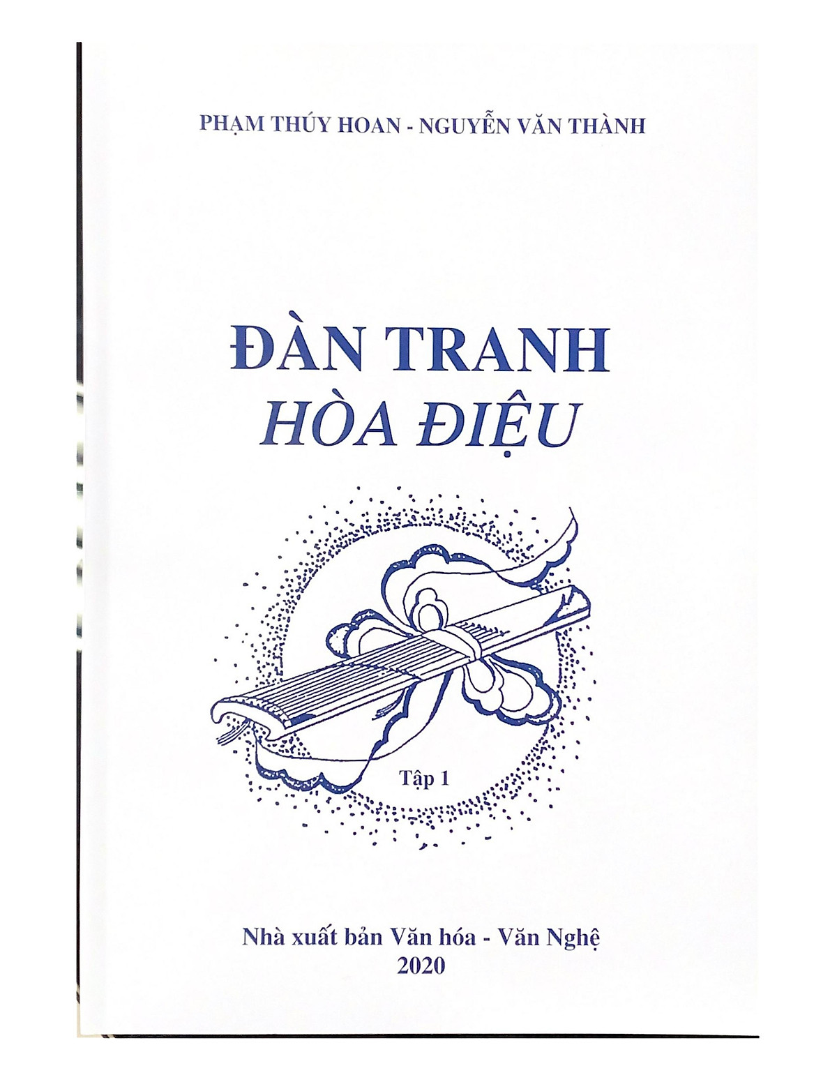 Đàn Tranh Hoà Điệu Tập 1 