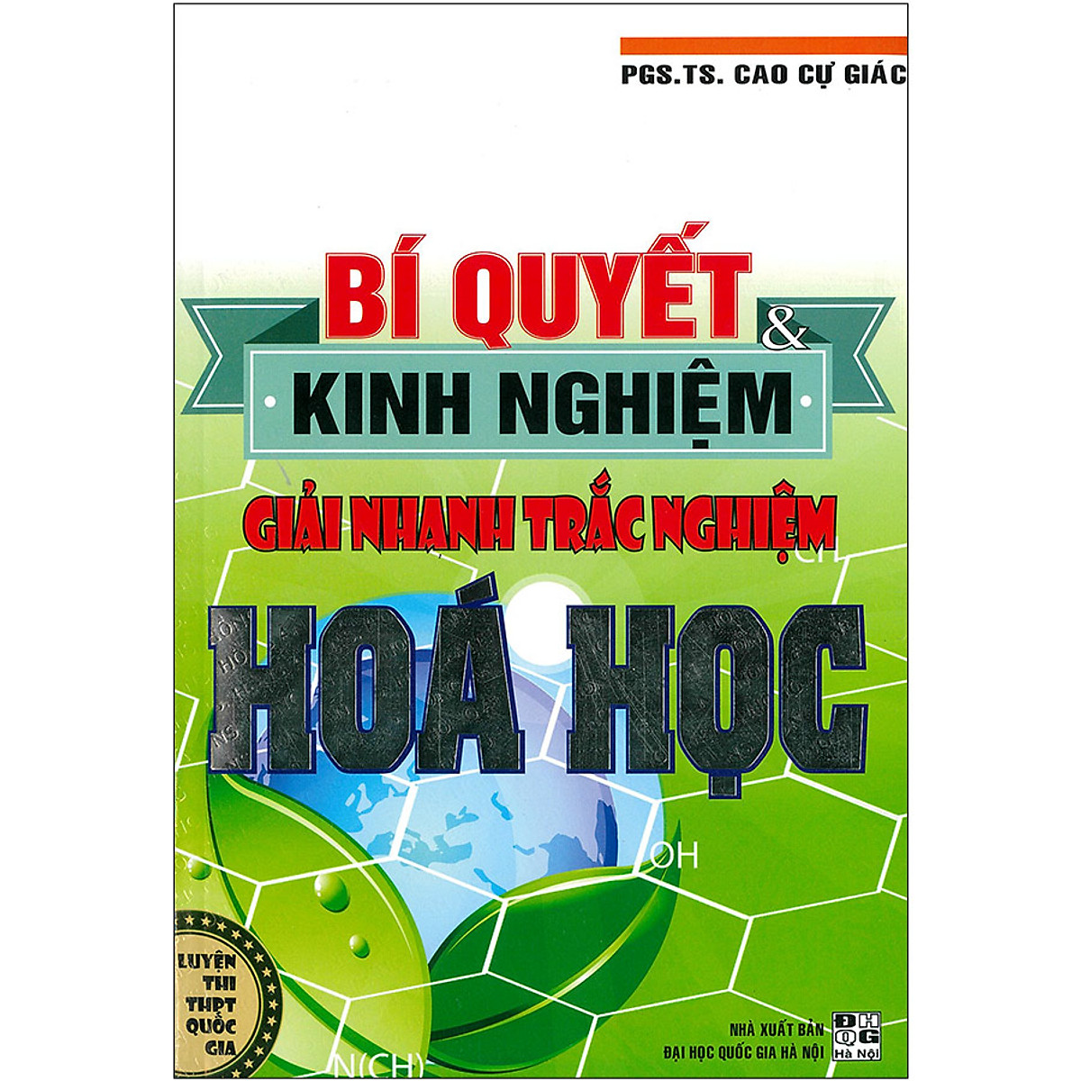 Bí Quyết Và Kinh Nghiệm Giải Nhanh Trắc Nghiệm Hóa Học