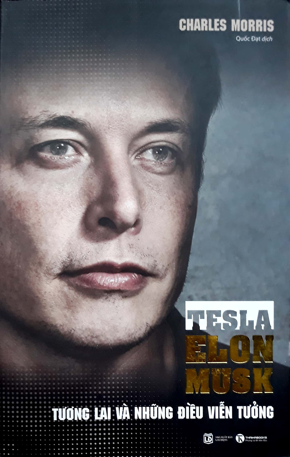 Tesla – Elon Musk: Tương Lai Và Những Điều Viễn Tưởng