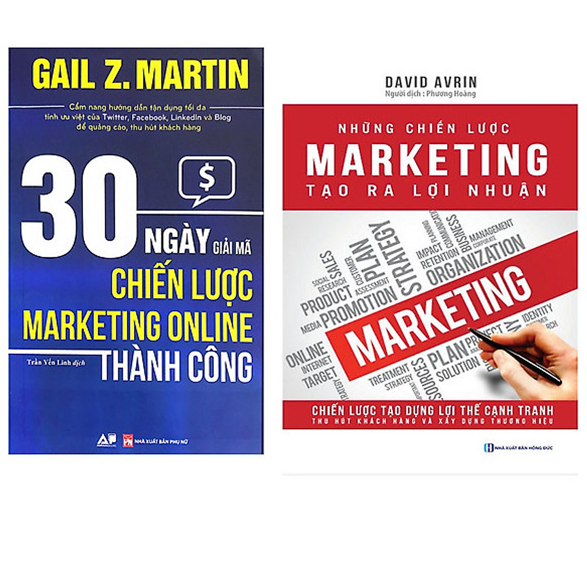 Combo Những Chiến Lược Marketing Tạo Ra Lợi Nhuận - Tạo Dựng Lợi Thế Cạnh Tranh, Thu Hút Khách Hàng, Xây Dựng Thương Hiệu+30 Ngày Giải Mã Chiến Lược Marketing Online Thành Công