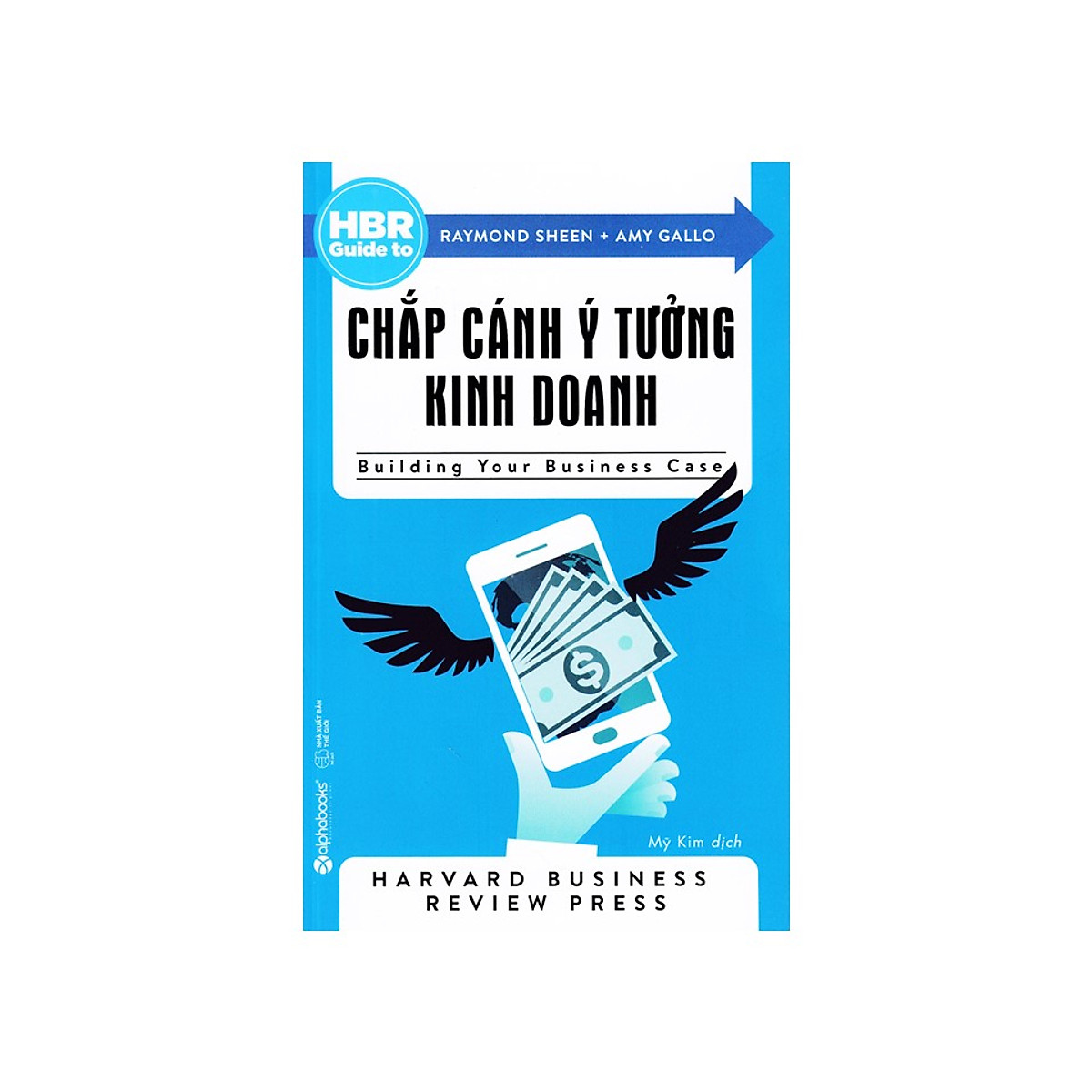 Combo HBR Guide To: HBR Guide To - Chắp Cánh Ý Tưởng Kinh Doanh + HBR Guide To - Sống Sót Nơi Công Sở