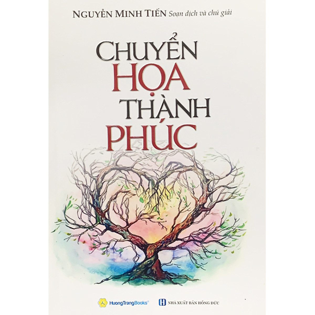 Chuyển Họa Thành Phúc (Những Câu Chuyện Có Thật và Nguyên Lý Thay Đổi Số Phận, Chuyển Họa Thành Phúc)