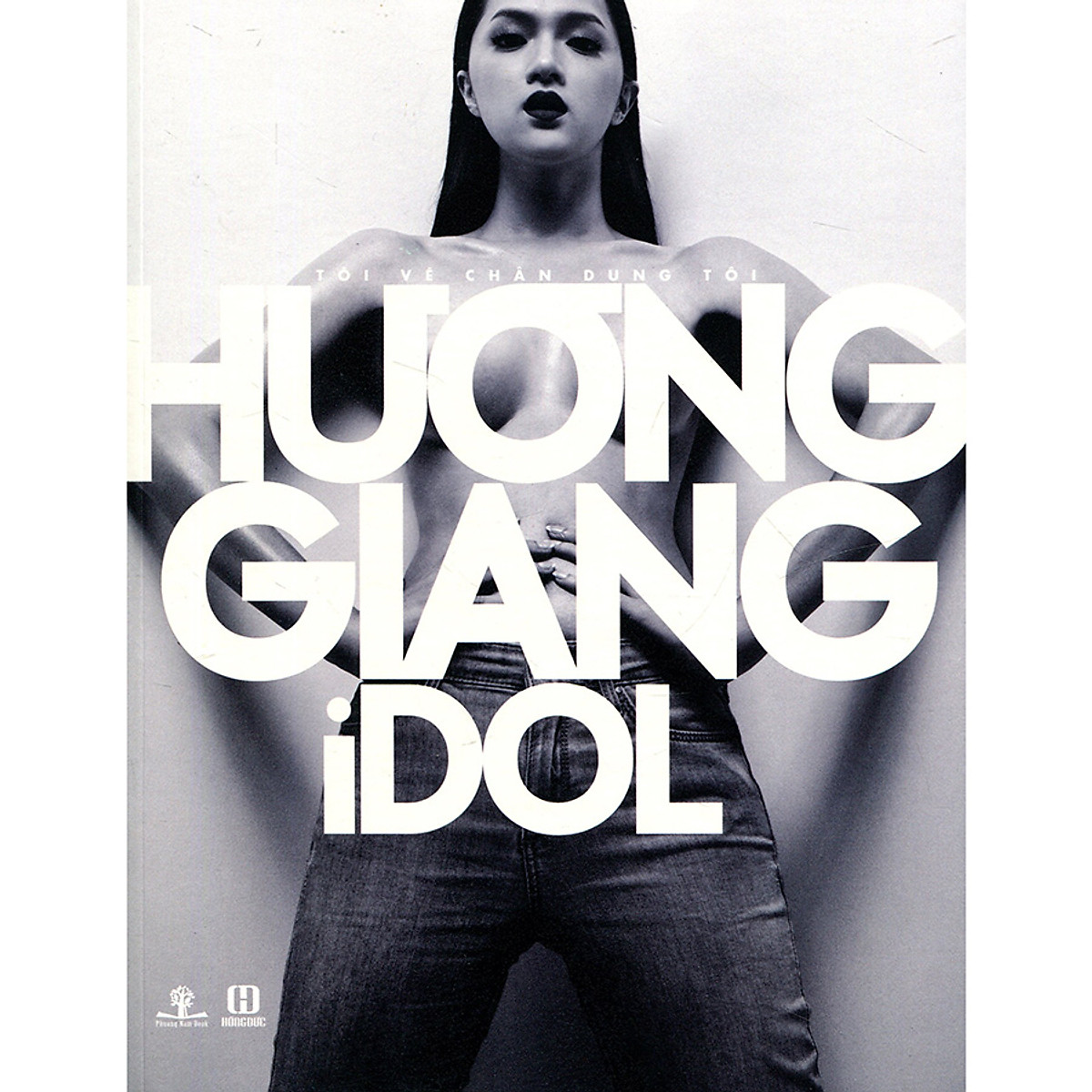 Hương Giang Idol - Tôi Vẽ Chân Dung Tôi