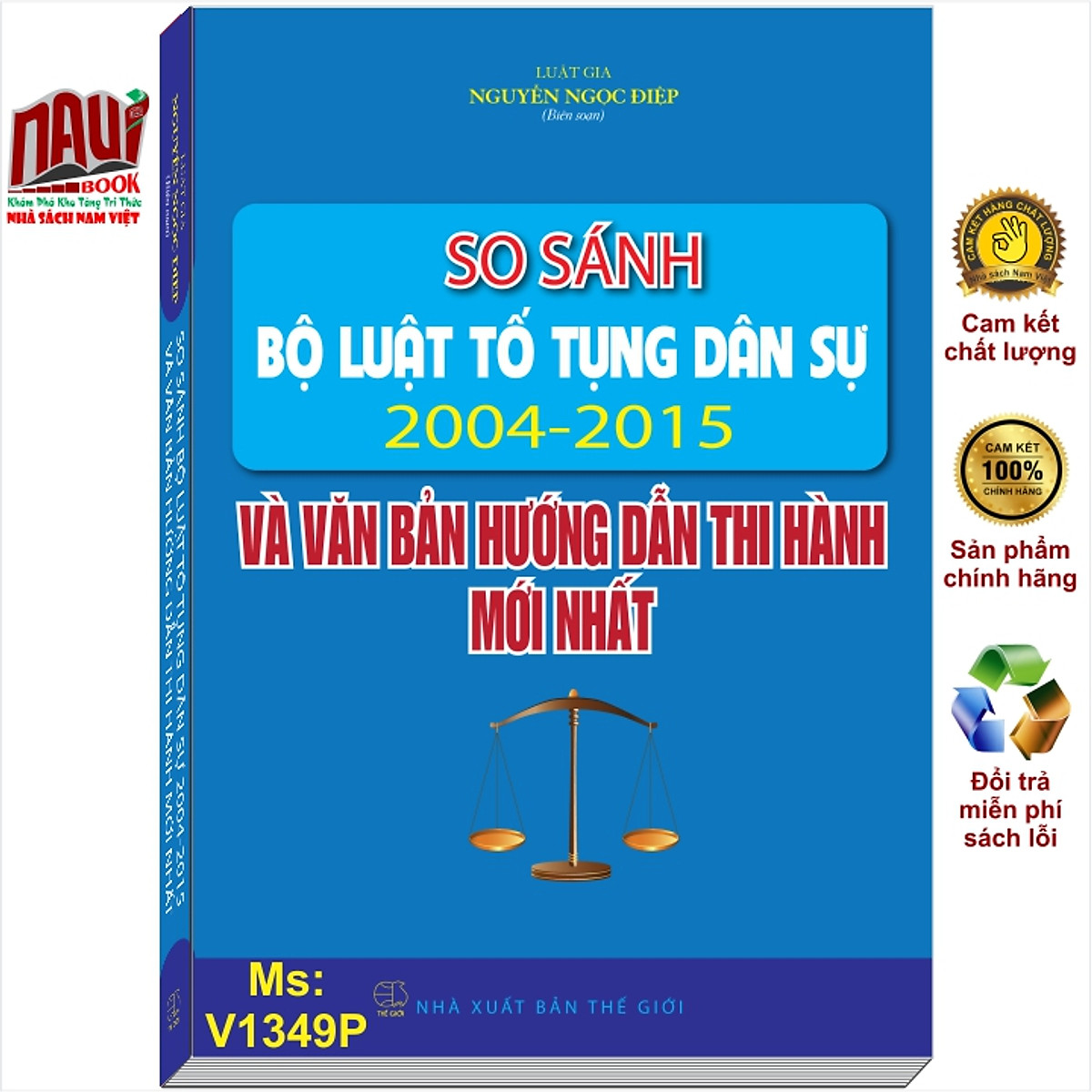 Sách So Sánh Bộ Luật Tố Tụng Dân Sự 2004 - 2015 Và Các Văn Bản Hướng