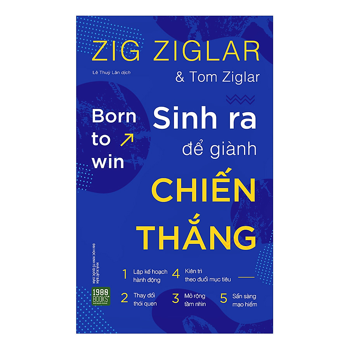 Bộ Sách Rèn Thói Quen Để Chiến Thắng: Rèn Luyện Thói Quen Để Trở Nên Giàu Có + Kỷ Luật Tự Giác Thói Quen Của Người Thành Công + Sinh Ra Để Giành Chiến Thắng + 7 Bước Để Tự Do Tài Chính 