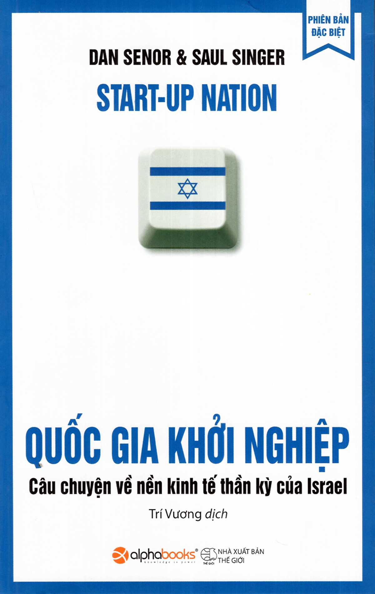 Combo Giải Mã Bí Mật Thông Minh Của Dân Tộc Do Thái ( Quốc Gia Khởi Nghiệp + Trí Tuệ Do Thái ) tặng kèm bookmark Sáng Tạo