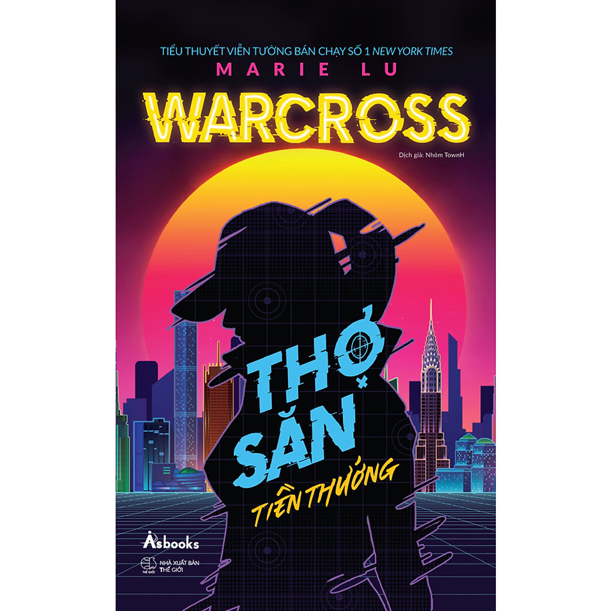 Warcross: Thợ Săn Tiền Thưởng