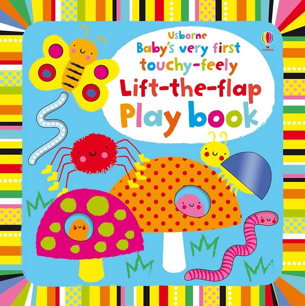 Sách tương tác tiếng Anh - Usborne Baby's very first touchy-feely Lift-the-flap Play book