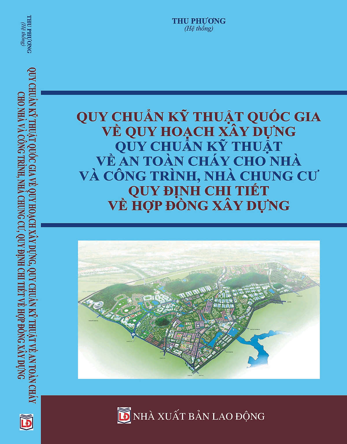 Quy chuẩn kỹ thuật quốc gia về Quy hoạch xây dựng, Quy chuẩn kỹ thuật về An toàn cháy cho nhà và công trình, Nhà chung cư, Quy định chi tiết về hợp đồng xây dựng