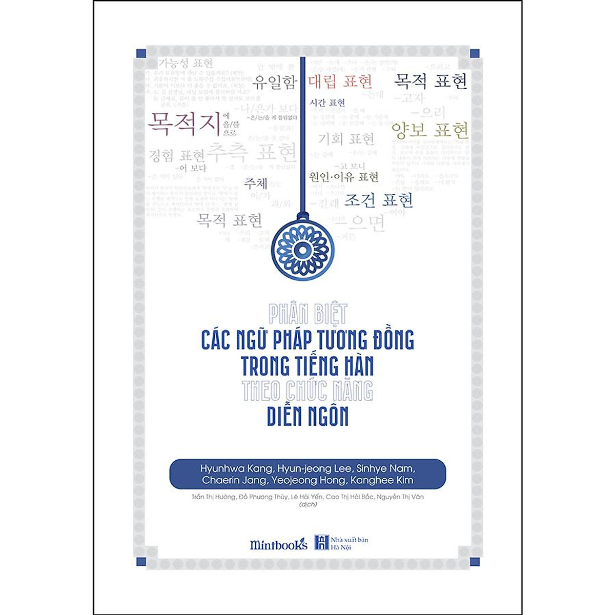 Phân Biệt Các Ngữ Pháp Tương Đồng Trong Tiếng Hàn Theo Chức Năng Diễn Ngôn