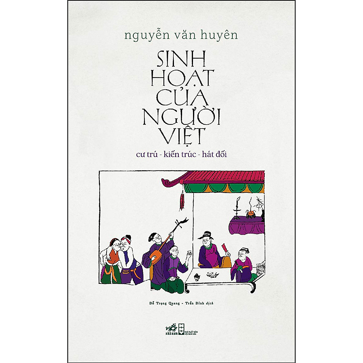 Combo 2 cuốn sách: Hoàng Lê Nhất Thống Chí + Sinh Hoạt Của Người Việt (Bìa Cứng)