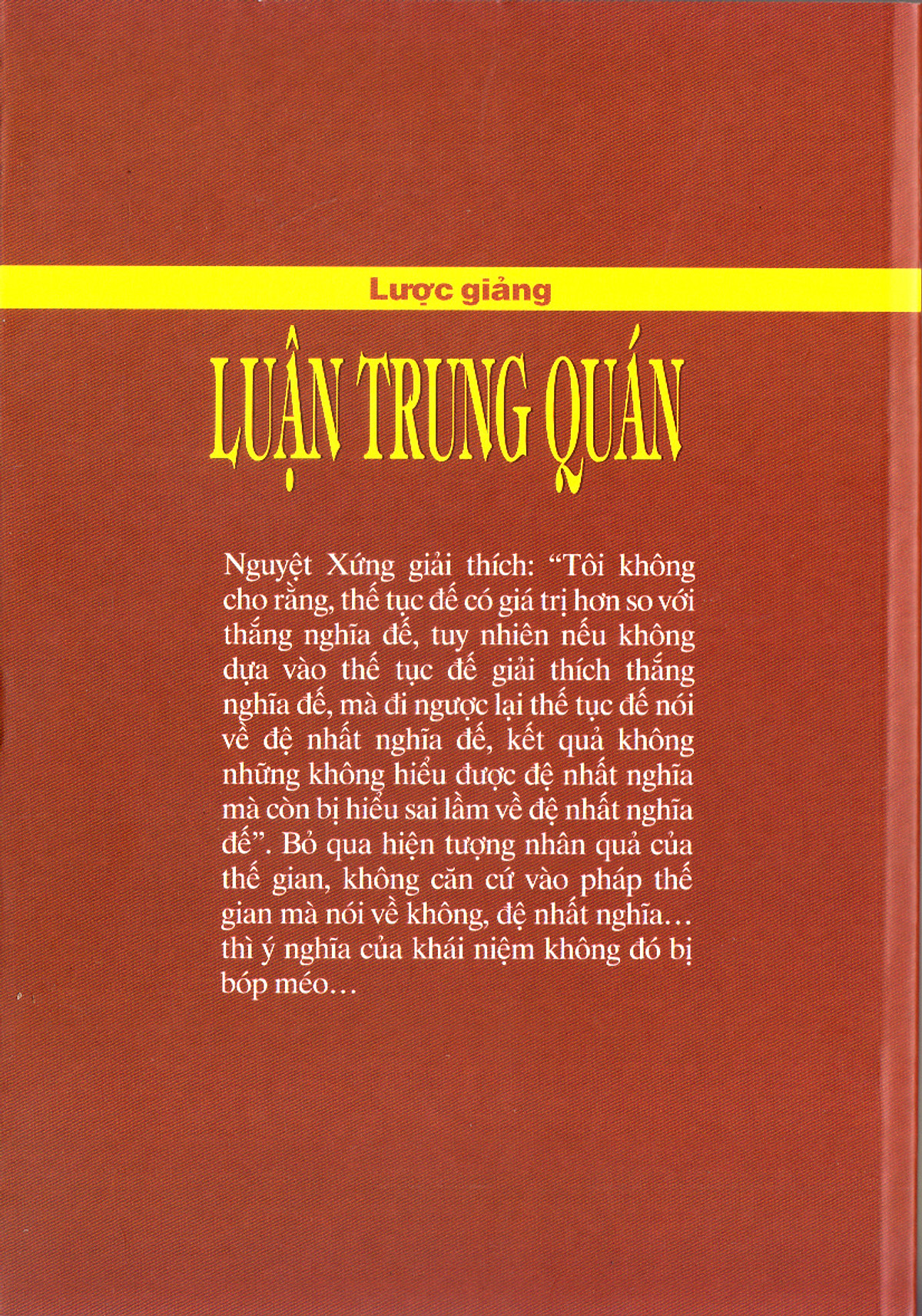 Lược giảng Luận Trung Quán