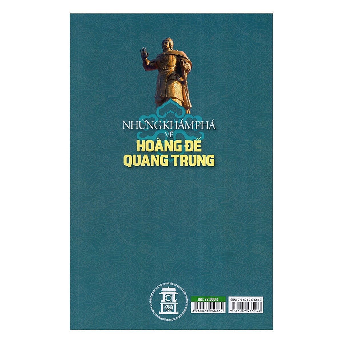 Những Khám Phá Về Hoàng Đế Quang Trung