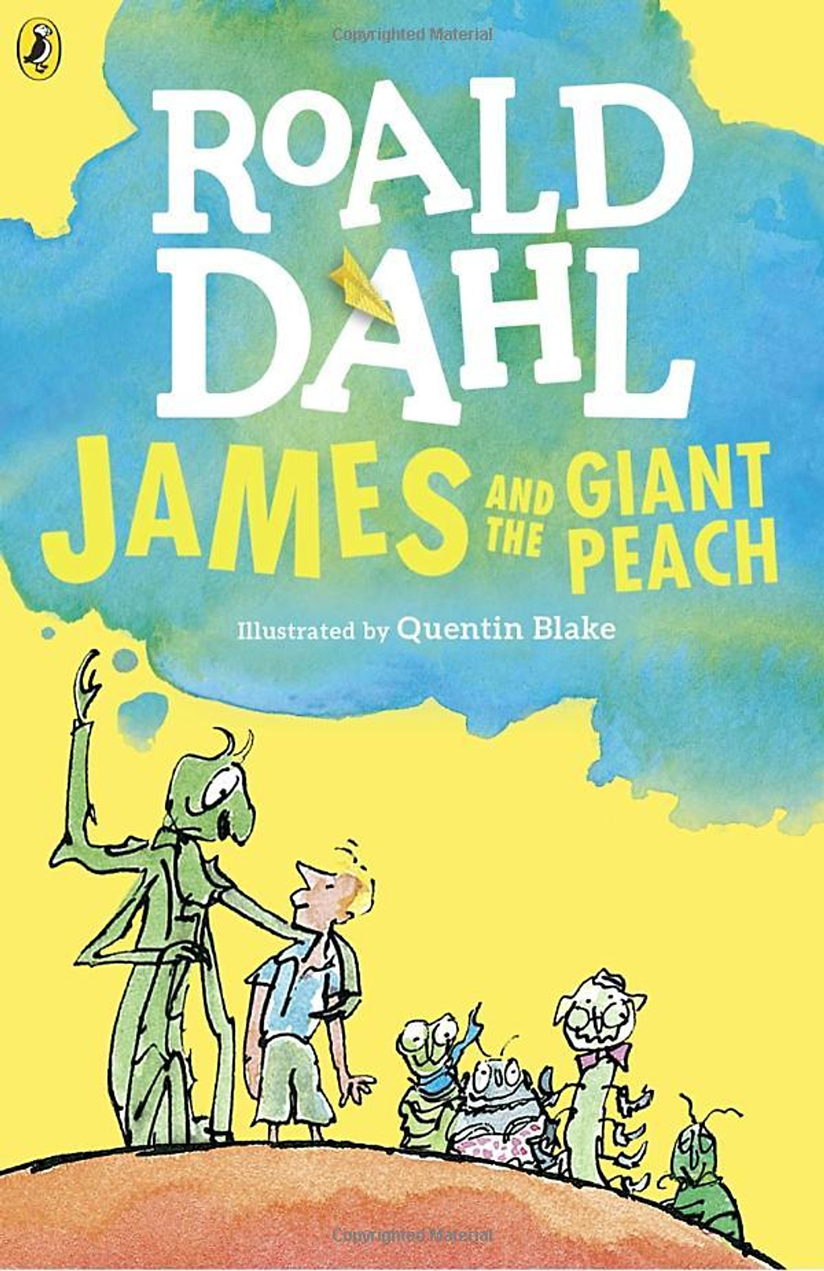 James and the Giant Peach (Roald Dahl, Illustrated by Quentin Blake)