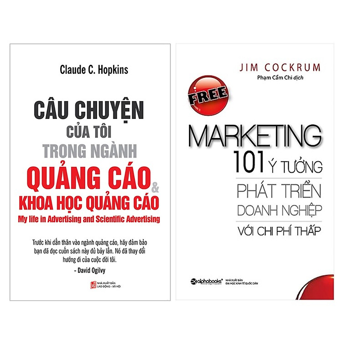 Combo Sách : Câu Chuyện Của Tôi Trong Ngành Quảng Cáo Và Khoa Học Quảng Cáo + Free Marketing – 101 Ý Tưởng Phát Triển Doanh Nghiệp Với Chi Phí Thấp