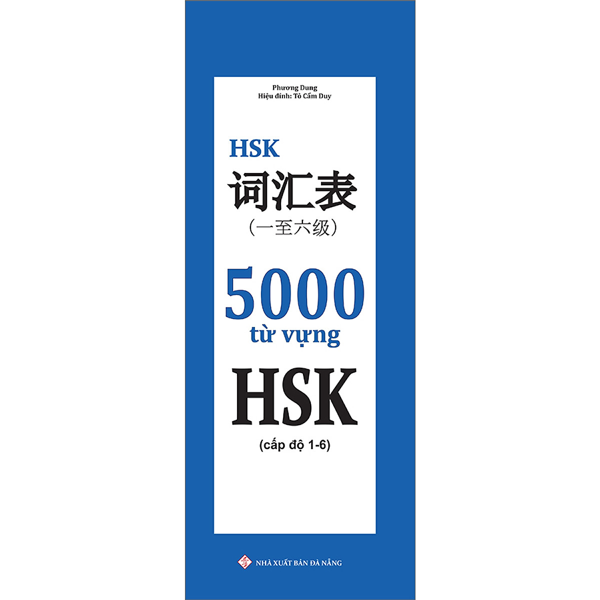 5000 Từ Vựng HSK (Cấp Độ 1-6)