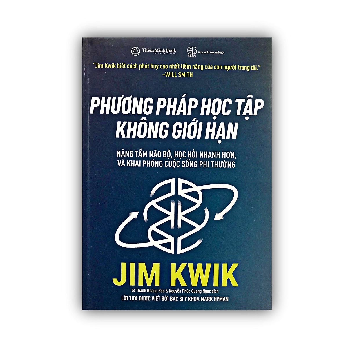 Sách - Phương Pháp Học Tập Không Giới Hạn - nâng tầm não bộ, học hỏi nhanh hơn và khai phóng cuộc sống phi thường.