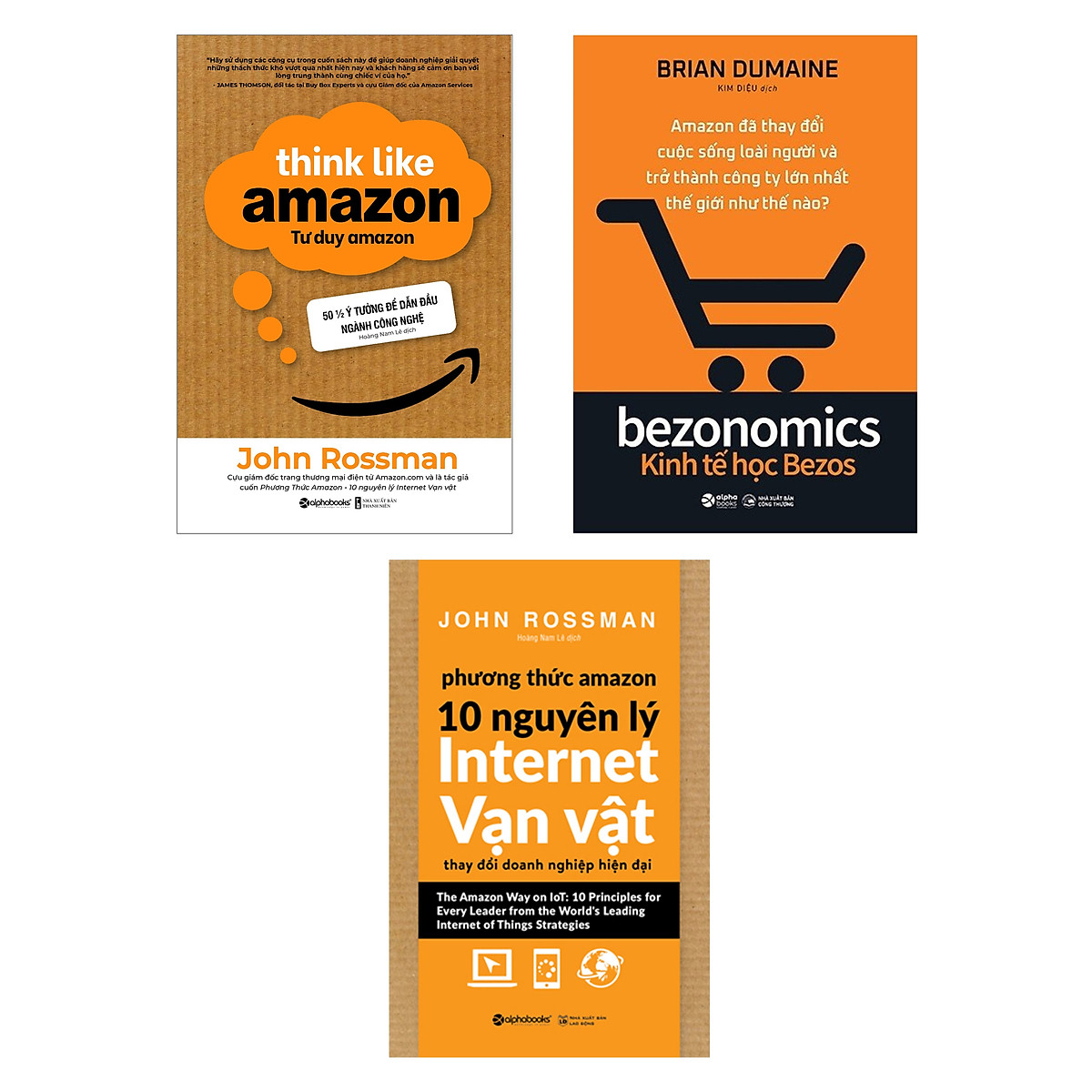 Combo Tư Duy Amazon + Phương Thức Amazon - 10 Nguyên Lý Internet Vạn Vật + Kinh Tế Học Bezos
