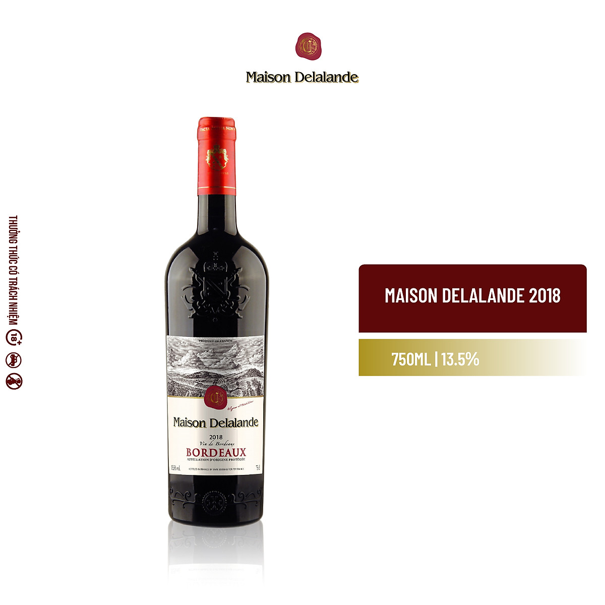 {Freeship 50K} Rượu Vang Đỏ Maison Delalande Vin De Bordeaux Appellation D'Origine Protégée 2018. Nồng Độ 13.5%. [Không hộp]