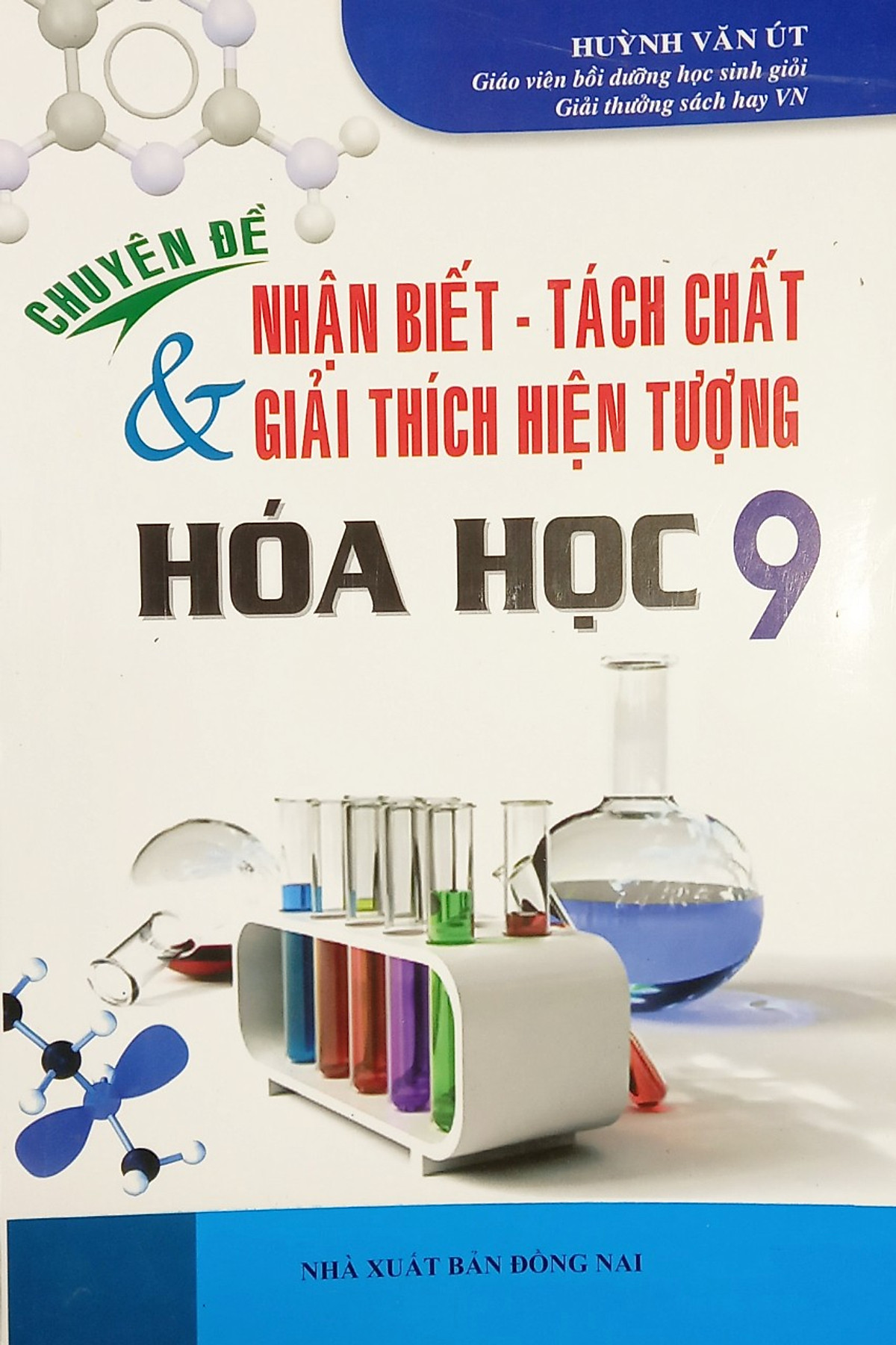 Sách Sao mai - Chuyên đề nhận biết tách chất và giải thích hiện tượng hóa học 9