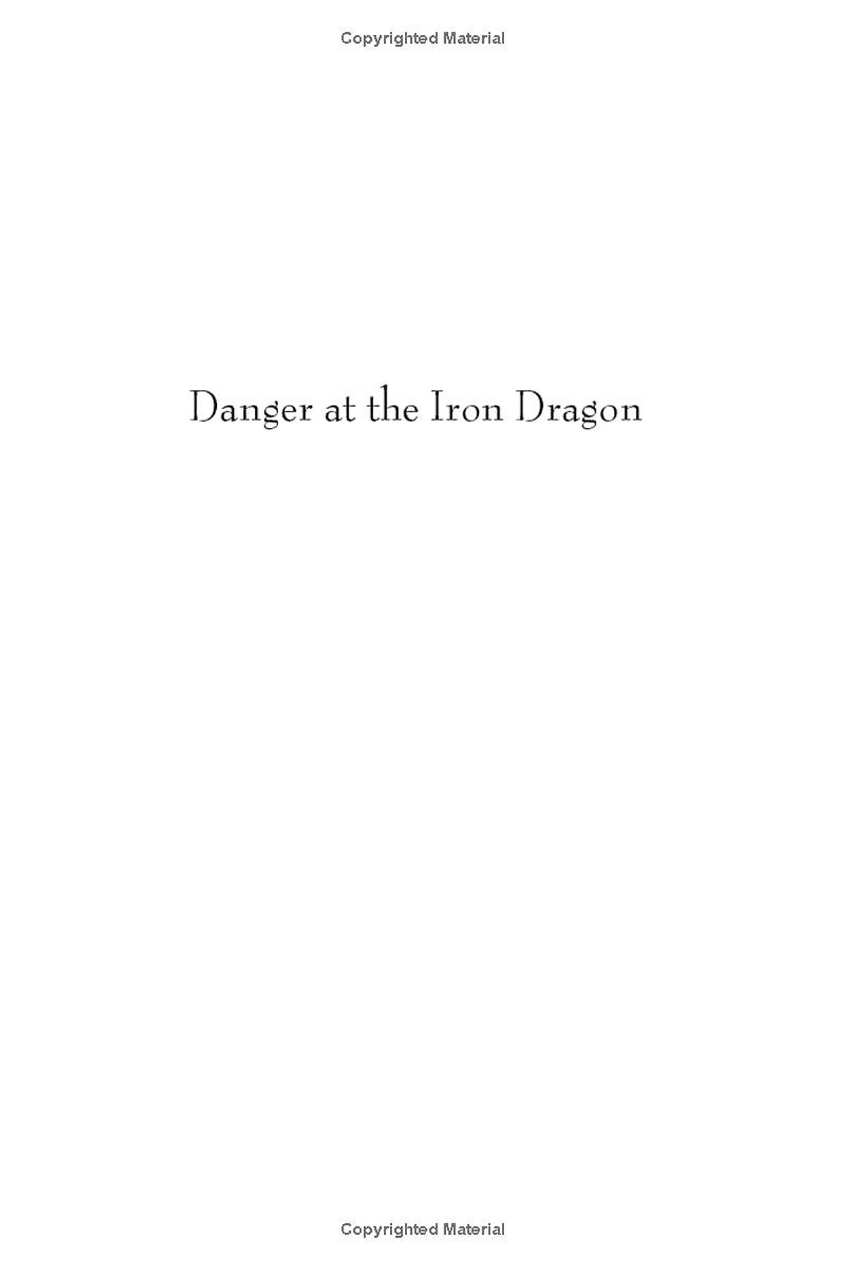 Nancy Drew Diaries 21: Danger At The Iron Dragon