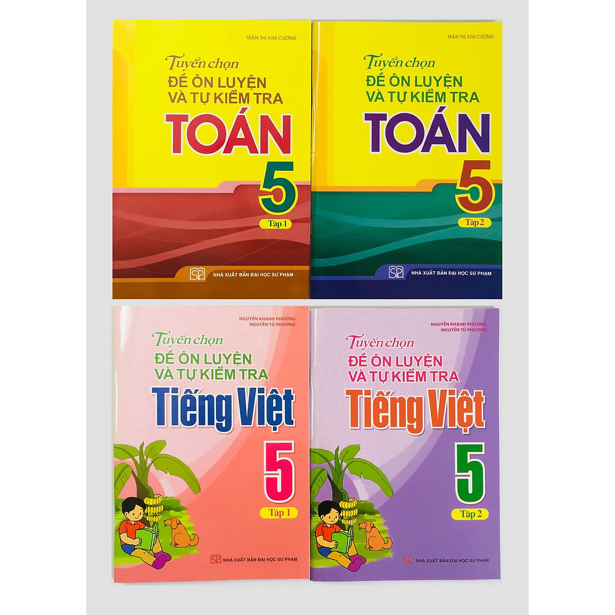 Combo 4 cuốn Tuyển Chọn Đề Ôn Luyện Và Tự Kiểm Tra Tiếng Việt 5 + Tuyển Chọn Đề Ôn Luyện Và Tự Kiểm Tra Toán 5