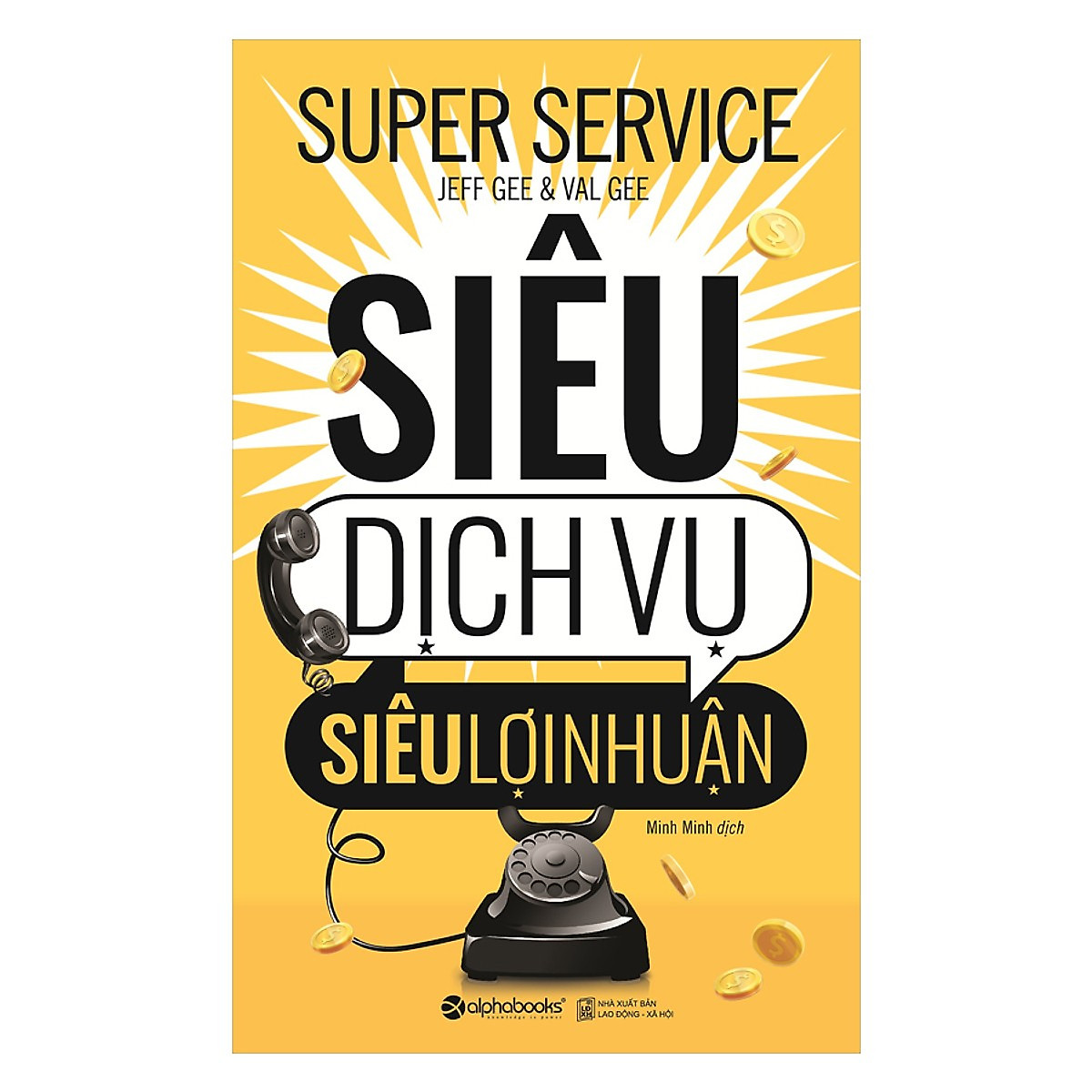 Siêu Dịch Vụ, Siêu Lợi Nhuận (Quà Tặng Tickbook)